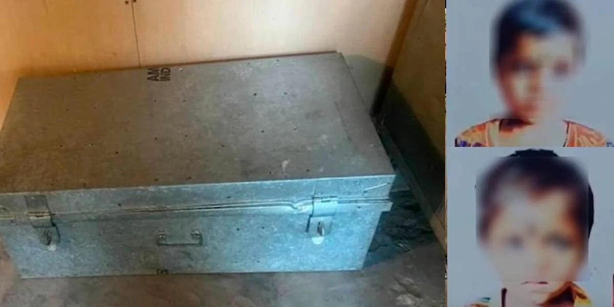 ட்ரங்க் பெட்டியில் இருந்த குழந்தைகளின் சடலம்; தாய் அளித்த பரபரப்பு வாக்குமூலம்..