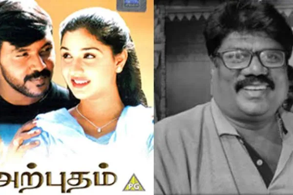 பெரும் சோகம்…! பிரபல இயக்குனர் அற்புதன் காலமானார்…! திரைப்பிரபலங்கள் இரங்கல்…!