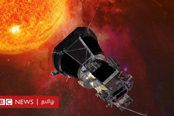 பார்க்கர் விண்கலம்: சுட்டெரிக்கும் சூரியனை நாசா தொடப் போவது எப்படி?