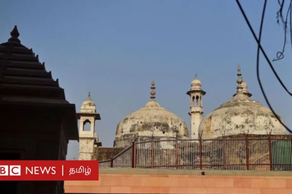 ஞானவாபி மசூதி: 'இந்து கோவில் இருந்த இடத்தில் மசூதி' - தொல்லியல் துறை ஆய்வில் என்ன கிடைத்தது?