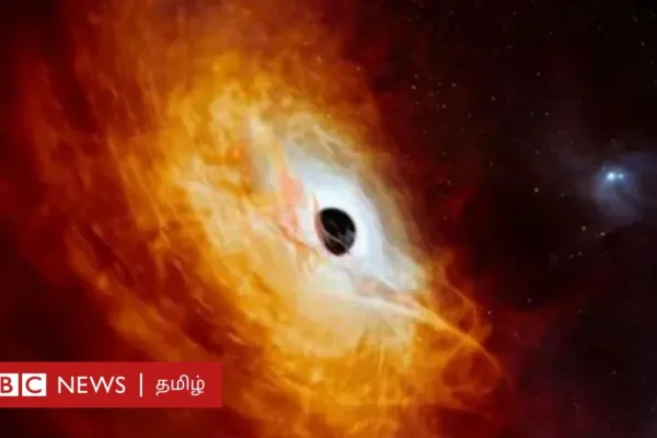 இதுதான் நரகமா? தினமும் ஒரு சூரியனை விழுங்கும் மாபெரும் கருந்துளையை கண்டு திகைத்த விஞ்ஞானிகள்