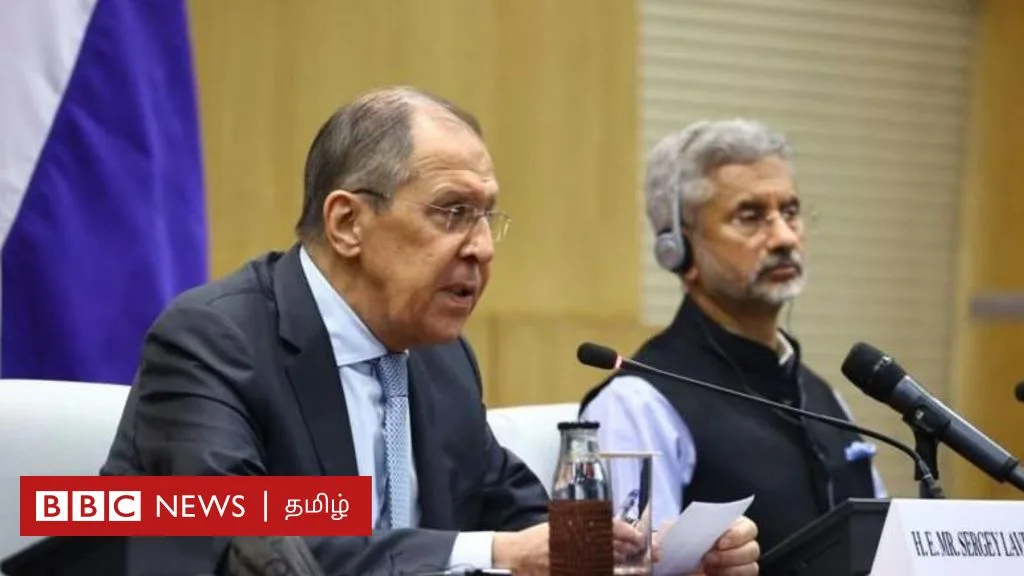 இந்தியா - ரஷ்யா: எஸ்.ஜெய்சங்கரை திடீரென பாராட்டிய ரஷ்ய வெளியுறவு அமைச்சர் - என்ன காரணம்?